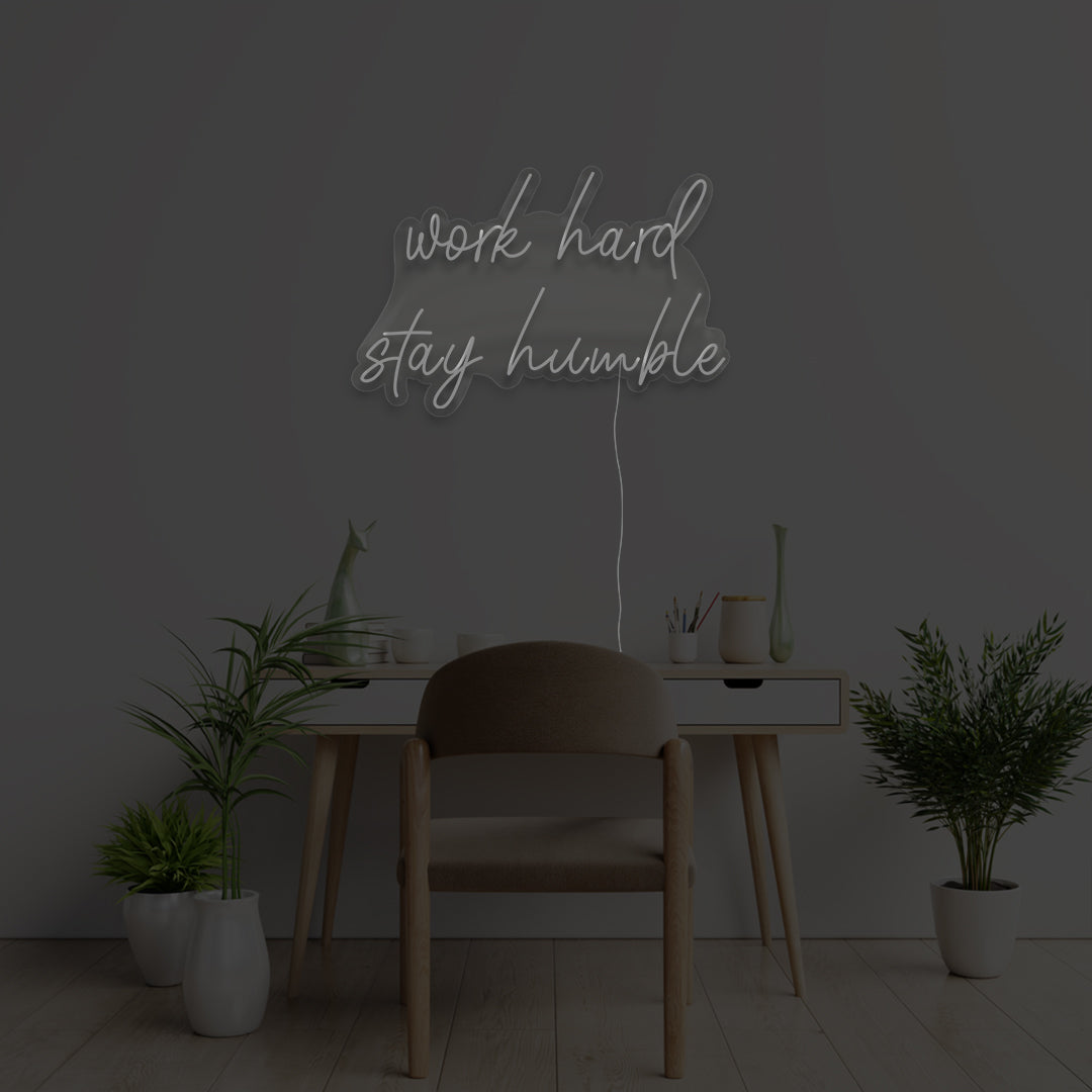 Work Hard Stay Humble