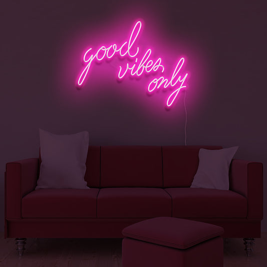 Good Vibes Only