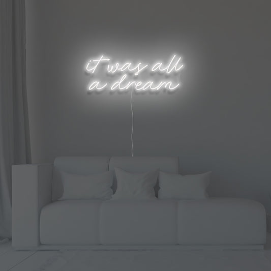It Was All A Dream